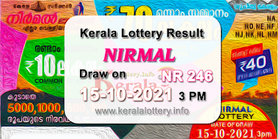 kerala-lottery-results-today-15-10-2021-nirmal-nr-246-result-keralalottery.info kerala-lottery-results-today-15-10-2021-nirmal-nr-246-result-keralalottery.info