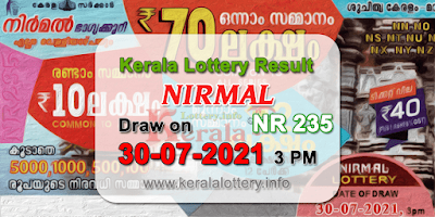 kerala-lottery-results-today-30-07-2021-nirmal-nr-235-result-keralalottery.info